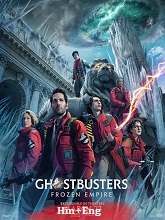 Ghostbusters Frozen Empire (2024) HDRip Original [Hindi + Eng] Dubbed Movie Watch Online Free
